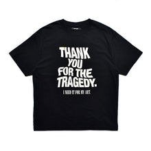 画像をギャラリービューアに読み込む, THANK YOU FOR THE TRAGEDY T-SH