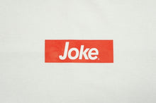 画像をギャラリービューアに読み込む, Joke  Tee 001-White-
