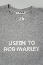 画像をギャラリービューアに読み込む, LISTEN TO BOB MARLEY Tee
